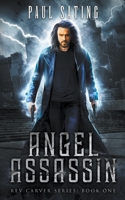 Angel Assassin B0BQ9RQY3Q Book Cover