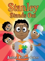 Stanley Stands Out 1087860520 Book Cover