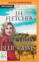 In the Valley of Blue Gums 1489456090 Book Cover