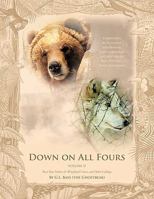 Down on All Fours: Bear Paw Stories & Woodland Voices and Other Callings 1426963912 Book Cover
