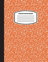 Classic Composition Notebook: (8.5x11) Wide Ruled Lined Paper Notebook Journal (Orange) (Notebook for Kids, Teens, Students, Adults) Back to School and Writing Notes 1774762218 Book Cover