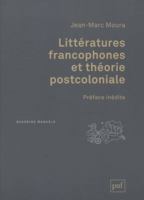 Littératures francophones et théorie postcoloniale 2130620574 Book Cover