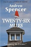 Twenty-Six Miles 1596879688 Book Cover