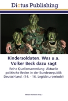Internationaler Strafgerichtshof. Was u.a. Volker Beck dazu sagt: Reihe Quellensammlung: Aktuelle politische Reden in der Bundesrepublik Deutschland. (14. - 16. Legislaturperiode) 3845469838 Book Cover
