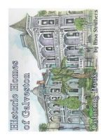 Historic Homes of Galveston B093MVVW41 Book Cover