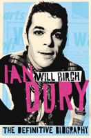 Ian Dury: The Definitive Biography 0283071036 Book Cover