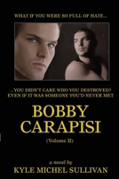 Bobby Carapisi - Volume II 1935509551 Book Cover