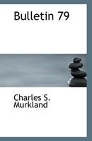 Bulletin 79 1115230573 Book Cover