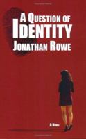 A Question of Identity 1928623743 Book Cover