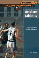 Amateur Athletics (Point/Counterpoint) 079107921X Book Cover