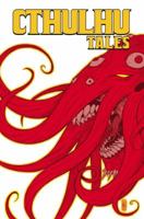 Cthulhu Tales Omnibus: Madness 1608860752 Book Cover