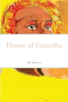 House of Ganesha 0359072356 Book Cover