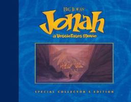 Special Collector's Edition of Big Idea's Jonah--A VeggieTales Movie 0310704626 Book Cover