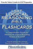 LSAT Logical Reasoning Bible Flashcards: A Comprehensive System for Attacking the Logical Reasoning Section of the LSAT 098017824X Book Cover