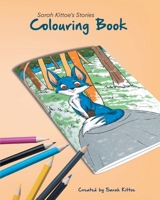 Sarah Kittoe's Stories Colouring Book 1915522684 Book Cover