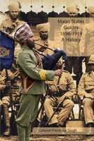 Malay States Guides 1896-1919 A History 1874351384 Book Cover