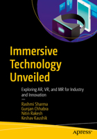 Immersive Technology Unveiled: Exploring AR, VR, and MR for Industry and Innovation B0GP64CQYK Book Cover