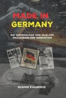 Made in Germany: Ein Versprechen von Qualität, Präzession und Innovation (German Edition) B0DW6FSX4B Book Cover