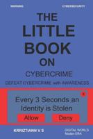 CYBERCRIME: Defeat Cybercrime with Awareness 1719867917 Book Cover