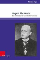 August Marahrens: Der Erste Bischof Der Landeskirche Hannovers (German Edition) 3847118560 Book Cover