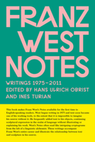 Franz West: Notes 3960981252 Book Cover