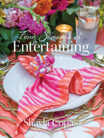 Four Seasons of Entertaining 076435731X Book Cover