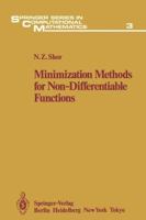 Minimization Methods for Non-Differentiable Functions 3642821200 Book Cover