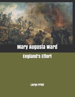 England's Effort (Letters to an American Friend) 1523772832 Book Cover