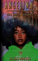 Angelina The Lost Princess 0578890143 Book Cover