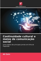 Continuidade cultural e meios de comunicação social (Portuguese Edition) 6208306140 Book Cover