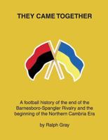 They Came Together 1523465093 Book Cover