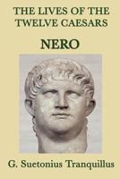 Nero: The Tyrannic Emperor 185399541X Book Cover