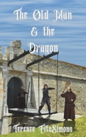 The Old Man and the Dragon 1914965043 Book Cover