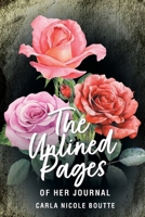 The Unlined Pages of Her Journal B0GMLNWSCB Book Cover
