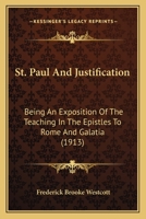St. Paul and Justification 0548901554 Book Cover