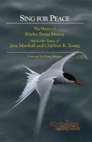 Sing for Peace : The Hymns of Shirley Erena Murray 0687062624 Book Cover