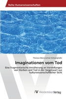 Imaginationen Vom Tod 3639474317 Book Cover