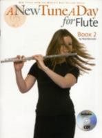 A New Tune a Day for Flute: Bk. 2 (A New Tune a Day) 1846096863 Book Cover