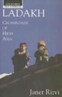 Ladakh: Crossroads of High Asia 0195615069 Book Cover