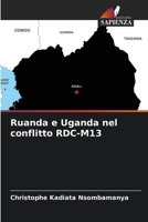 Ruanda e Uganda nel conflitto RDC-M13 6205805448 Book Cover