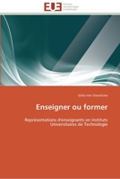 Enseigner Ou Former 3841787975 Book Cover