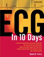 Electrocardiography in Ten Days 0071465626 Book Cover