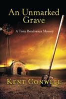 Unmarked Grave, An 0803499698 Book Cover