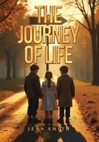 The Journey of Life B0GS33YC5T Book Cover