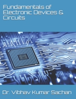 Fundamentals of Electronic Devices & Circuits (Sachan) 1689318694 Book Cover