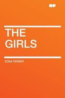 The Girls 1953368492 Book Cover