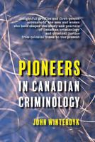 Pioneers in Canadian Criminology 1772440590 Book Cover