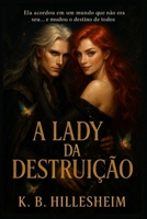 A Lady da Destruição B0H99TK1NH Book Cover