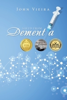 Saved from Dementia 1543492150 Book Cover