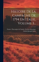 Histoire De La Campagne De 1794 En Italie, Volume 3... 1022318667 Book Cover